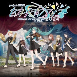 セカイシンフォニー Sekai Symphony 2024 Live
