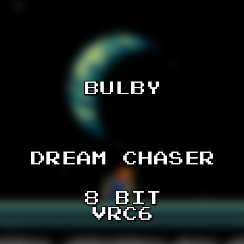 Dream Chaser 8 Bit VRC6 (F‐Zero X)