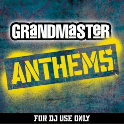 Grandmaster Anthems
