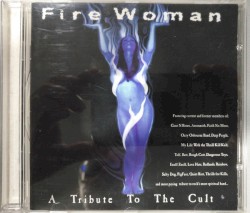 Fire Woman: A Tribute to The Cult