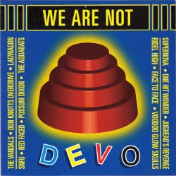 We Are Not Devo