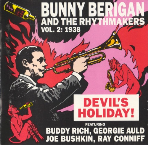 Bunny Berigan and the Rhythmakers, vol. 2: 1938, Devil's Holiday