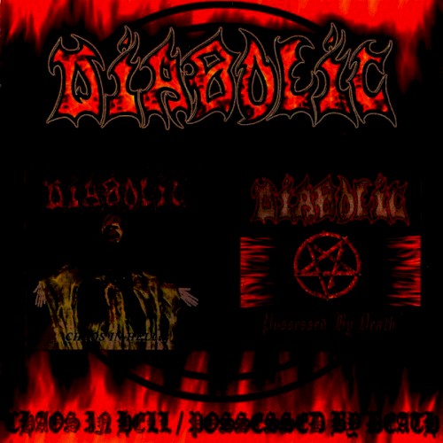 Chaos in Hell / Possessed by Death