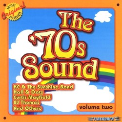 The '70s Sound Volume Two