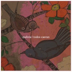 Mahria | Todos Caeran