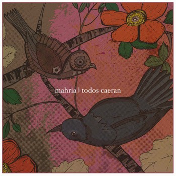 Mahria | Todos Caeran
