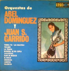 Orquestas de Abel Domínguez y Juan S. Garrido