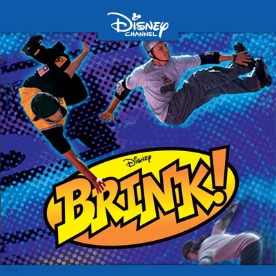 Brink! Music from the Disney Channel Original Movie