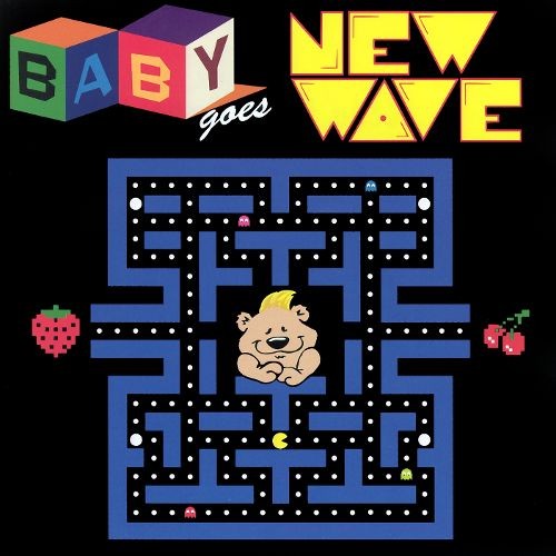 Baby Goes New Wave