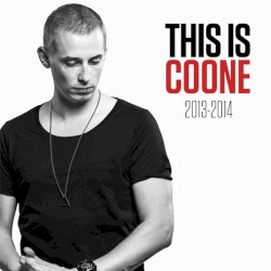 This Is Coone 2013-2014