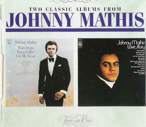 Raindrops Keep Fallin’ on My Head / Love Story
