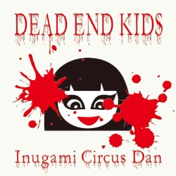 DEAD END KIDS