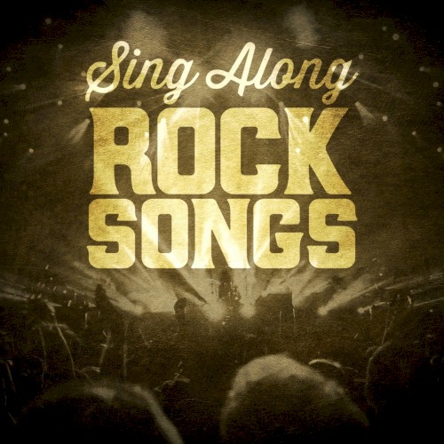 Sing Along Rock Songs