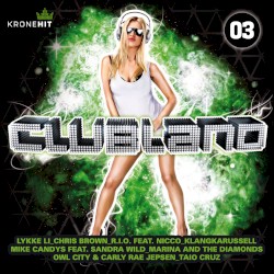 Clubland 03