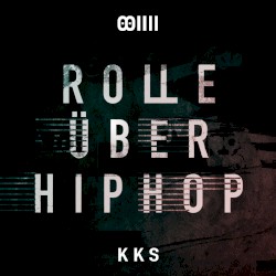 Rolle über HipHop