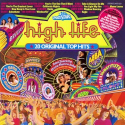 High Life: 20 Original Top Hits
