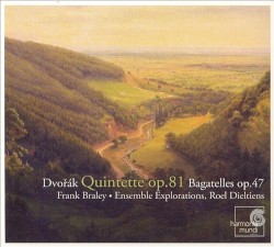 Quintette, op. 81 / Bagatelles, op. 47