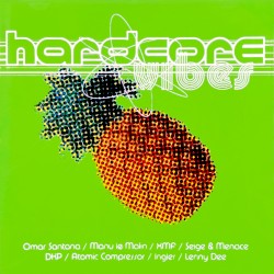 Hardcore Vibes