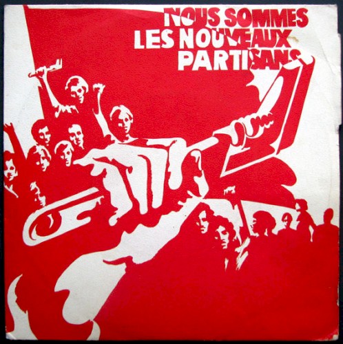 Nous sommes les nouveaux partisans