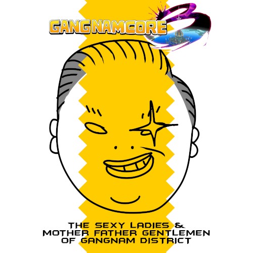 GANGNAMCORE 3