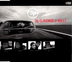 3P (Licence 2 Kill)