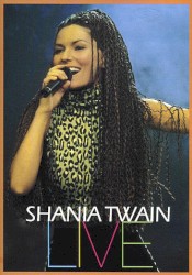 Shania Twain Live!