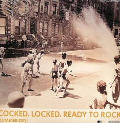 Cocked, Locked, Ready To Rock (Summerized)
