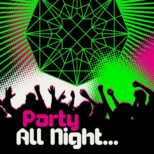 Party All Night