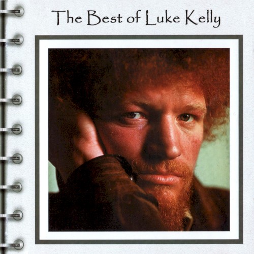 The Best of Luke Kelly
