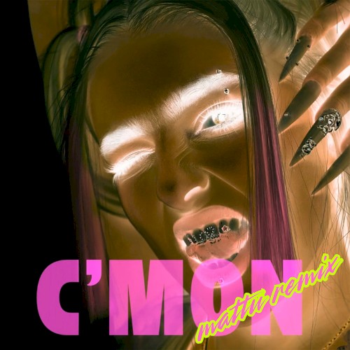 C’MON (Mattu remix)