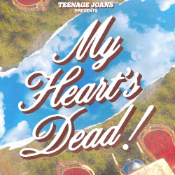 My Heart's Dead!