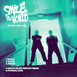 Smile for the World