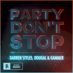 Party Don’t Stop