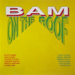 Bam on the Roof