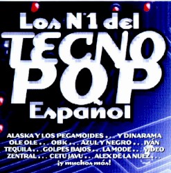 Los Nº1 del Tecno Pop Español