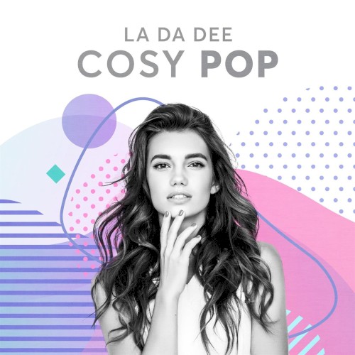 La Da Dee: Cosy Pop