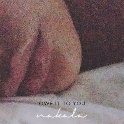 Owe It To You