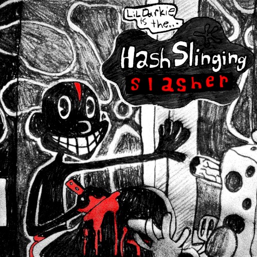 HASH SLINGING SLASHER