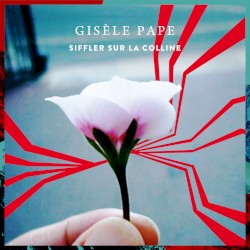 Siffler sur la colline