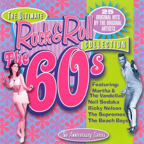 The Ultimate Rock & Roll Collection: The 60s