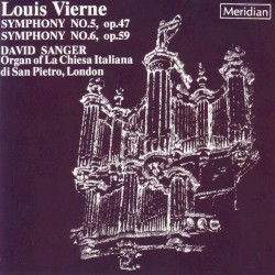 Vierne: Symphonies Nos. 5 and 6