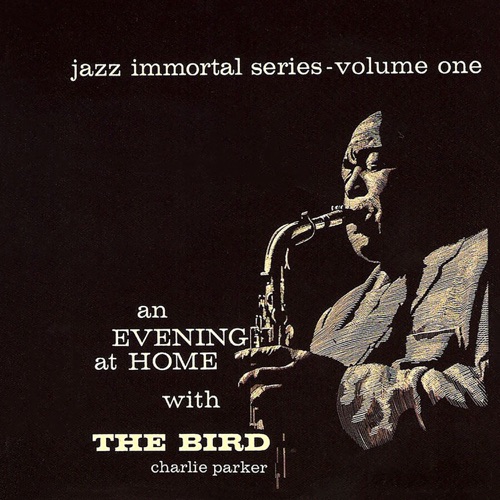 An Evening at Home With the Bird