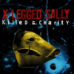 Killed by Charity