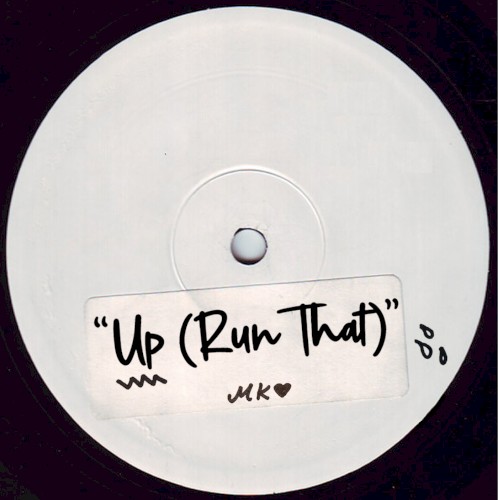 Up (Run That)