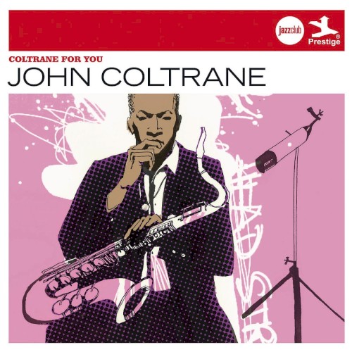 Coltrane for You