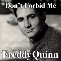 Don't Forbid Me