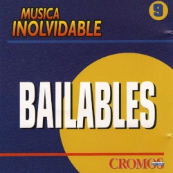 Música inolvidable 9: Bailables