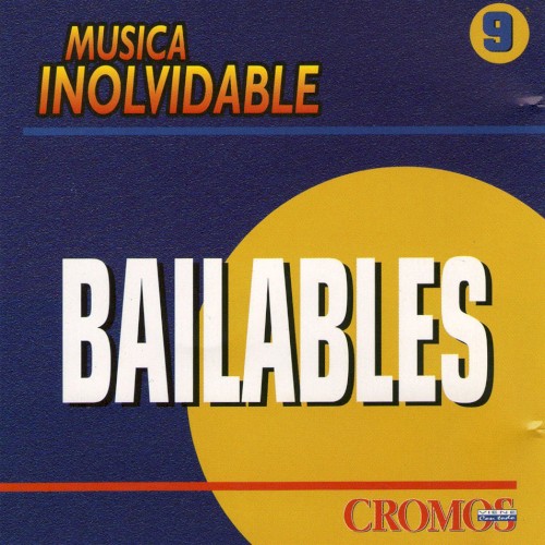 Música inolvidable 9: Bailables