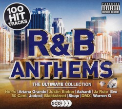 R&B Anthems: The Ultimate Collection