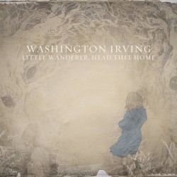 Little Wanderer, Head Thee Home
